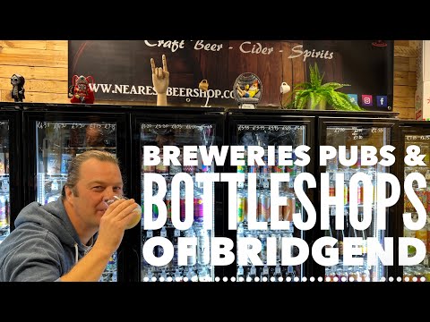 1 Hour Documentary , The Pubs Breweries And Bottleshops Of Bridgend