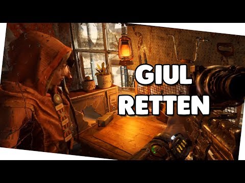 Giul retten 🍟 Metro Exodus #011 🍟 Let's Play
