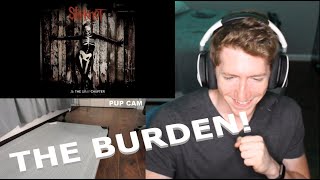 Chris REACTS to Slipknot - The Burden