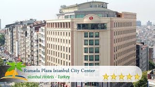 Ramada Plaza Istanbul City Center - Istanbul otelleri, Türkiye