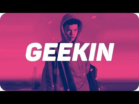 [FREE Lil Mosey x Lil Skies x Jay Critch Type Beat | GEEKIN | Trap Instrumental 2018