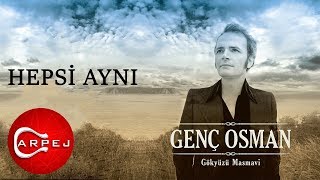 Genç Osman - Hepsi Aynı (Official Audio)