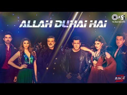 #AllahDuhaiHai | Amit, Jonita, Sreerama | Race 3 | Anil Kapoor, Salman Khan, Jacqueline, Bobby Deol