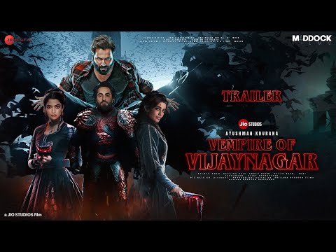 Vampires of Vijay Nagar - Trailer | Ayushmann Khurrana | Rashmika Mandanna, Samantha, Aparshakti K.