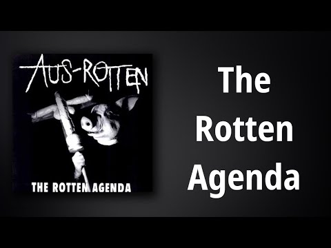 Video thumbnail for The Rotten Agenda