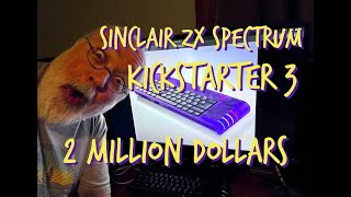 $2M in 5 Days - Speccy Next Kickstarter #3 Going MORE Nutz - 4300 Pledges - 8bit Modern Computer