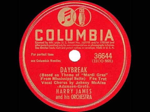 1942 Harry James - Daybreak (Johnny McAfee, vocal)