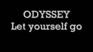 Odyssey - Let yourself go