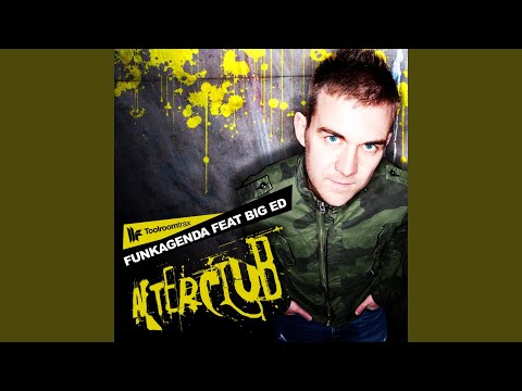 Afterclub (feat. Big Ed) (P.T.M Remix)