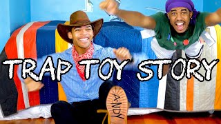 Trap Toy Story
