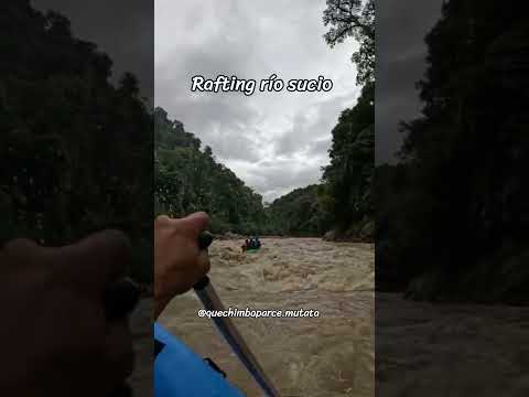 RAFTING en río sucio #antioquia #MUTATA #ecoturismo #naturaleza