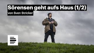 Sörensen geht aufs Haus (1/2) von Sven Stricker