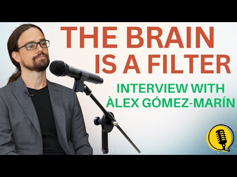 Consciousness Interview: Neuroscientist Àlex Gómez-Marín On The Limits of Materialism