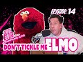 Don T Tickle Me Elmo Ep 14 Kite Club