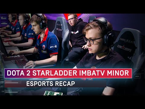 Starladder ImbaTV DOTA 2 Minor Recap | Arena Esports