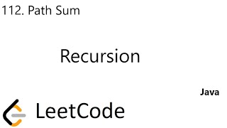 YouTube video 'LeetCode 112 | Path Sum | Recursion | Java'