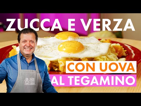 ZUCCA E VERZA CON UOVA AL TEGAMINO - L'uovo al tegamino perfetto con il trucco‼️💥