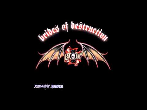 Brides of Destruction - Runaway Brides [FULL ALBUM]