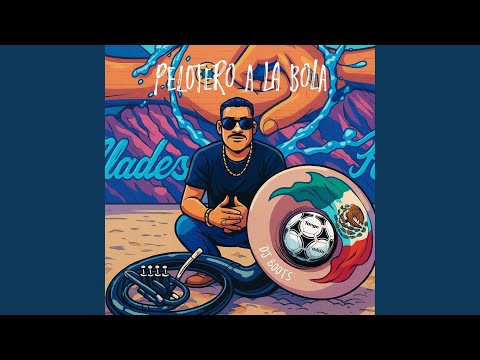 PELOTERO A LA BOLA (Remix)