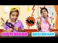 Badi Behen vs Choti Behen| @jagritikhurana