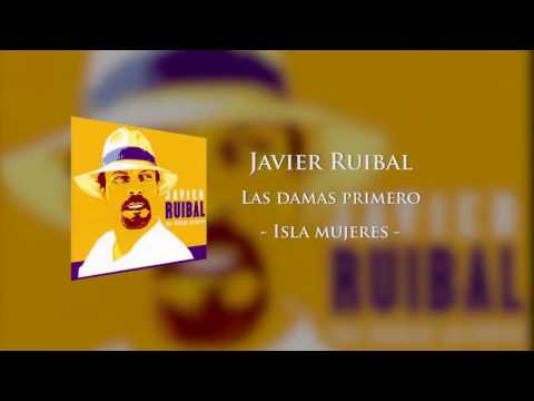 Javier Ruibal - Isla Mujeres