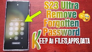 Samsung Galaxy S23 Ultra How to Remove Forgotten Passwords Fingerprint,Face ID Without Losing Data
