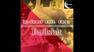Dj Stress feat Fargo 