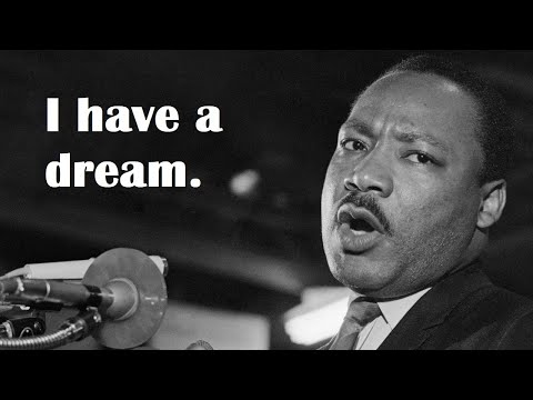 I have a Dream - Martin Luther King Jr. - Inspiring Speech (lyrics)