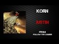 Korn - Justin [Lyrics Video]