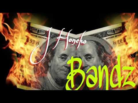J Honcho - Bandz (official audio)