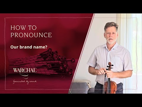 How to pronounce Warchal's brand name?