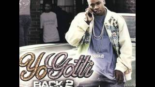 Yo Gotti - Thats What They Made It Foe [Back 2 Da Basics]