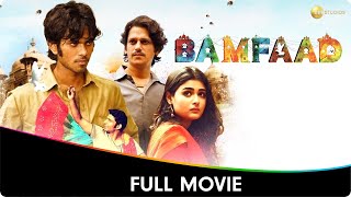 Bamfaad - Hindi Full Movie - Shalini Pandey, Jatin Sarna, Sana Amin Sheikh,