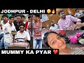 DESI LIFESTYLE FINALLY MUMMY SE MILKE DELHI NIKAL GAYE ️ RONAK KHATRI IN DU