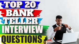 Sample Bank Teller Interview Questions And Answers