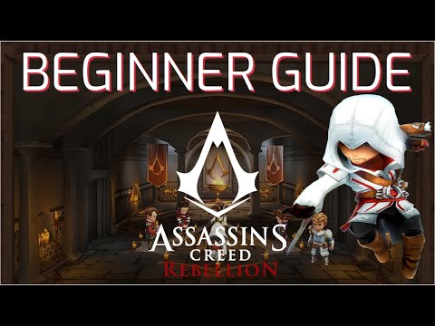 Assassin's Creed Rebellion - Beginner's Guide #1