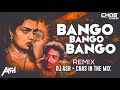 BANGO BANGO BANGO REMIX DJ ASH CHAS IN THE MIX