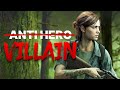 Is ELLIE The VILLAIN Last Of Us Lore