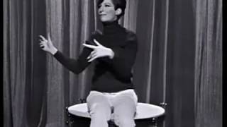 Barbra Streisand : Stand-Up Comedienne  !!!!    enjoy, enjoy