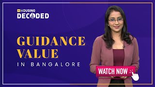 Guidance Value in Bangalore: Facts About Guideline Value & Karnataka Land Valuation