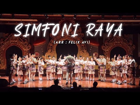 SIMFONI RAYA (Arr. Felix Avi) - Paduan Suara SMAN 4 Denpasar (KSM-4)