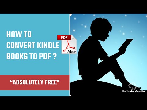 How to convert Kindle Books to PDF using free...