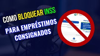 Como Bloquear Benefício do INSS para Empréstimos | Como bloquear os empréstimos para evitar fraudes.