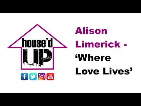 Alison Limerick - Where Love Lives