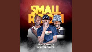 Download lagu Small Room (feat. Master Chuza) mp3 Download lagu Small Room (feat. Master Chuza) mp3