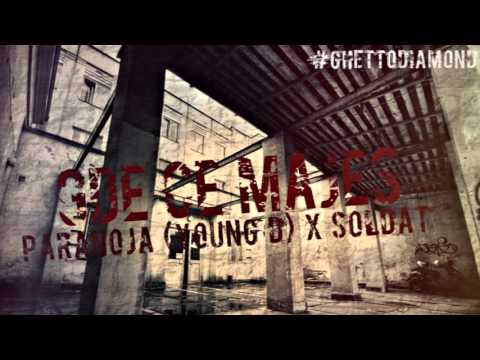 Paranoja X Soldat - Gde ce majes