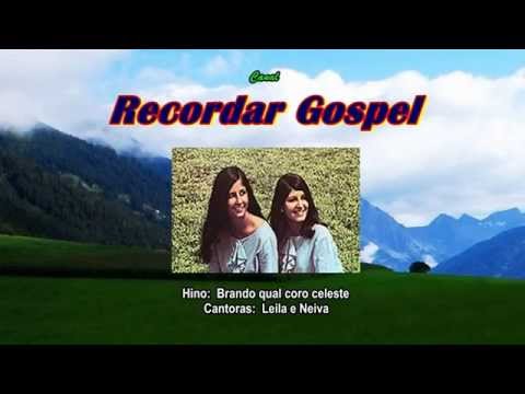 Brando qual coro celeste  -  Leila e Neiva