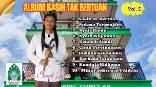 Download lagu Album: Kasih Tak Bertuan 🔴 Gus Sandi Rois | Kumpulan Lagu Religi & Cinta Jiwa mp3 Download lagu Album: Kasih Tak Bertuan 🔴 Gus Sandi Rois | Kumpulan Lagu Religi & Cinta Jiwa mp3