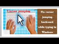 Cursor Jumping Backward While Typing Fixed On Windows
