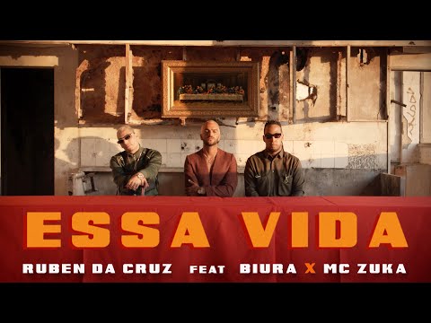 Ruben Da Cruz - ESSA VIDA Feat. Biura & Mc Zuka (Official Music Video) (Prod. Mr. Marley)